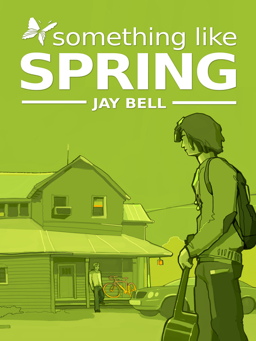 Title details for Something Like Spring by Jay Bell - Available